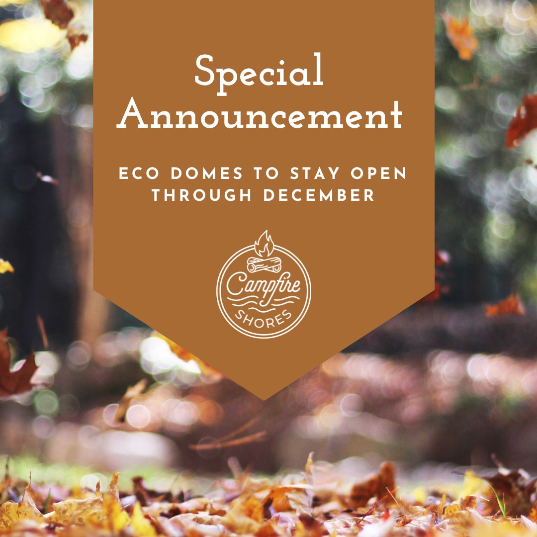 SPECIAL ANNOUNCEMENT!
Since this is our first year of operation, we’re uncertain how the eco-domes and their new HVAC units will hold up to our UP winters.
So, we’re looking for some adventurous camper and glampers that want to experiment with us! Upon request, we’ve opened the domes to Nov. & Dec. reservations at lower rates, and we will honor a very flexible cancellation policy.
Who has an adventurous camping spirit that wants to try late-season glamping?
Book Today! www.campfireshores.com
#camping #fallvibes #michigan #upmichigan #manistiquemichigan #naturelovers